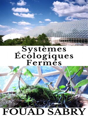 cover image of Systèmes Écologiques Fermés